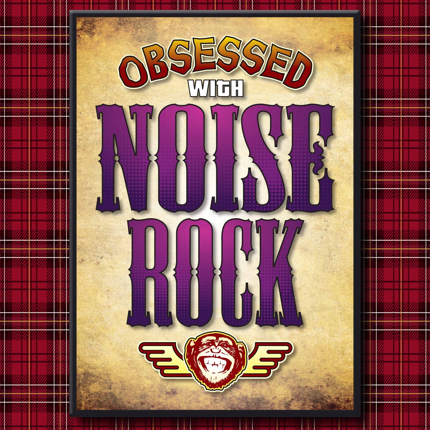 Noise Rock - Obsessed Art Poster + Birthday / Greetings Card