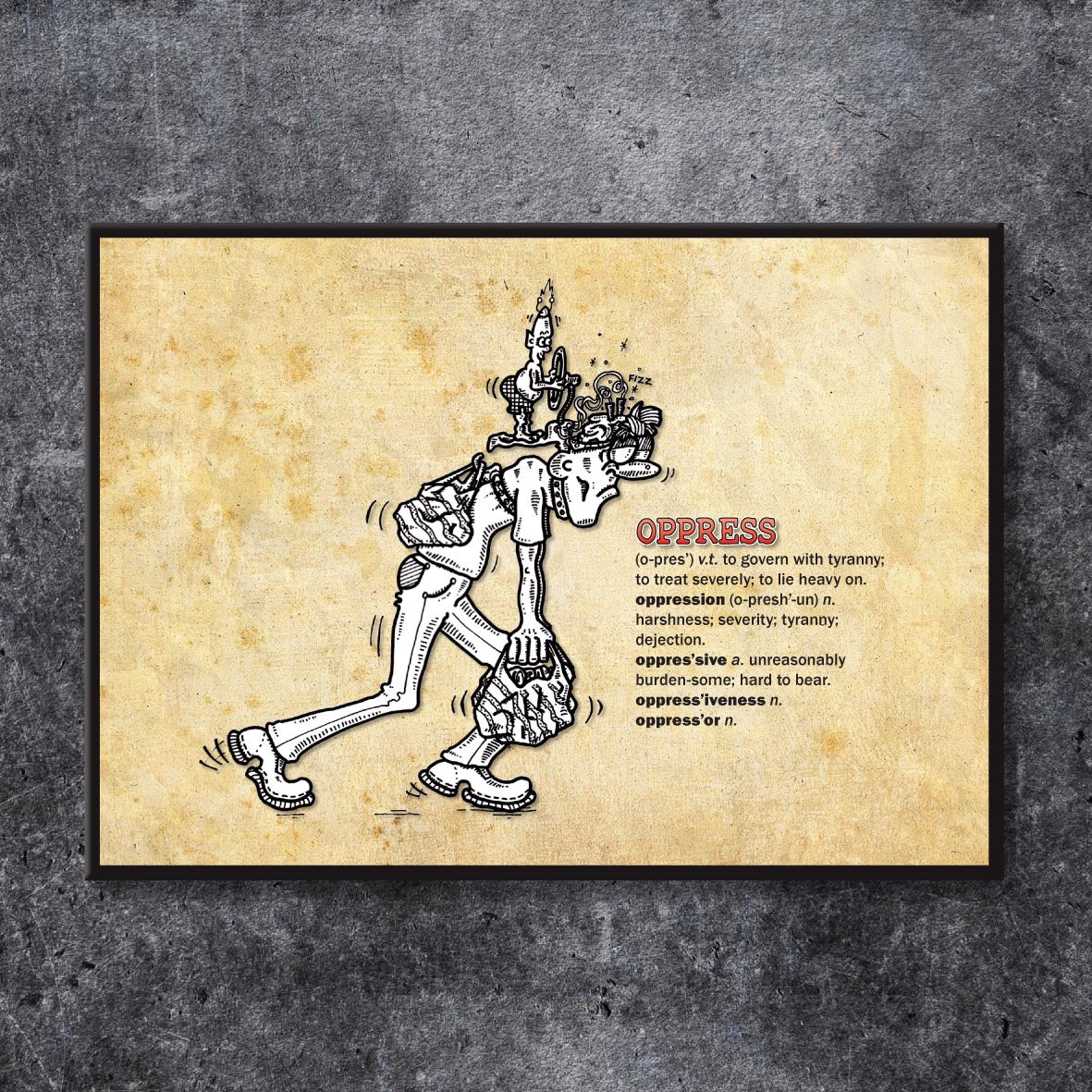 Oppress Cartoon Art Print