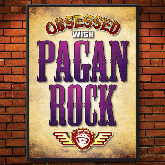 Pagan Rock - Obsessed Art Poster + Birthday / Greetings Card