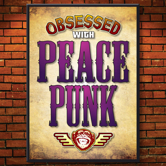 Peace Punk - Obsessed Art Poster + Birthday / Greetings Card
