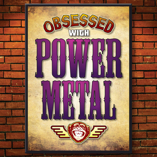 Power Metal - Obsessed Art Poster + Birthday / Greetings Card