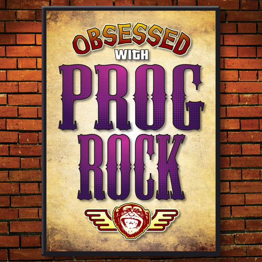 Prog Rock - Obsessed Art Poster + Birthday / Greetings Card
