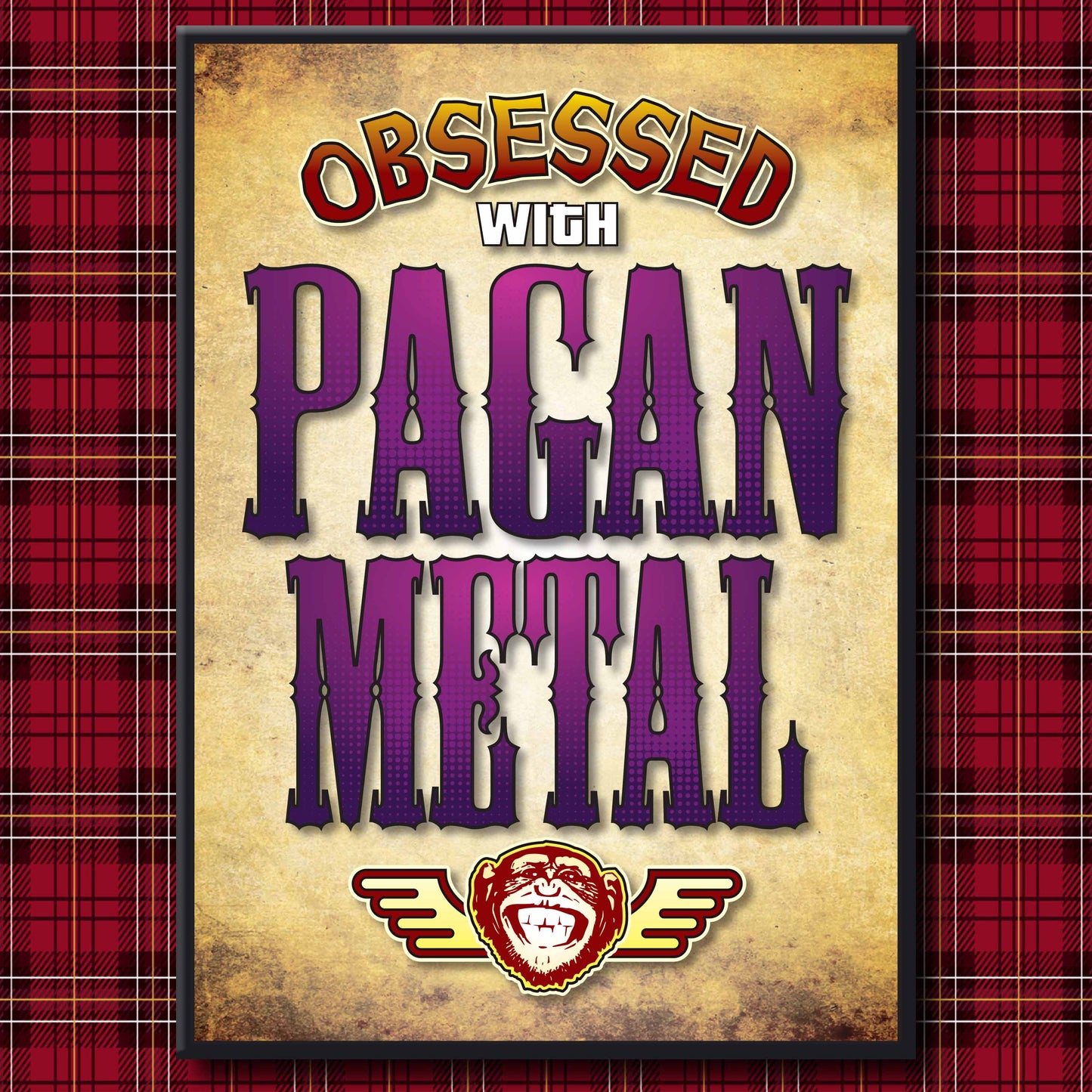 Pagan Metal - Obsessed Art Poster + Birthday / Greetings Card
