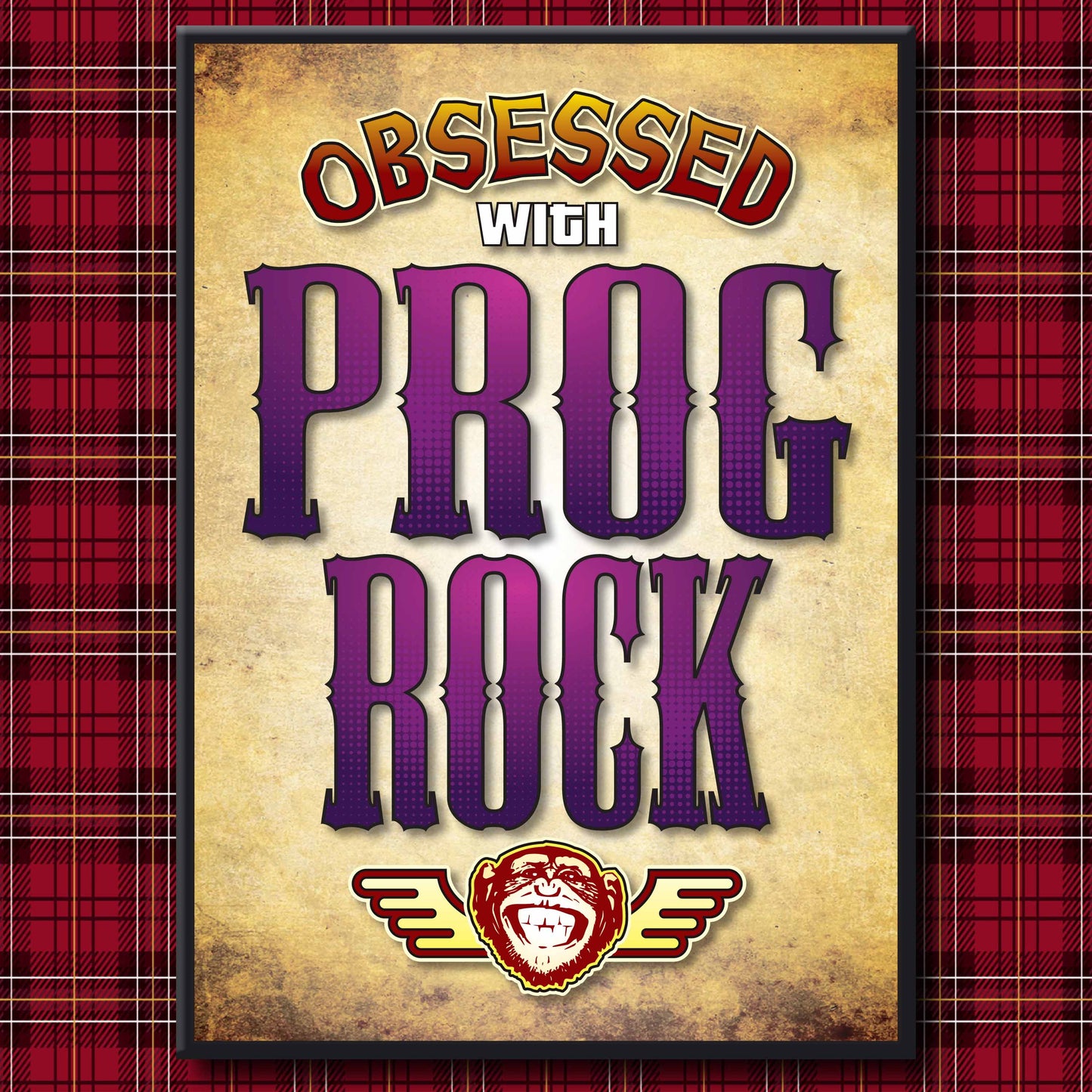 Prog Rock - Obsessed Art Poster + Birthday / Greetings Card