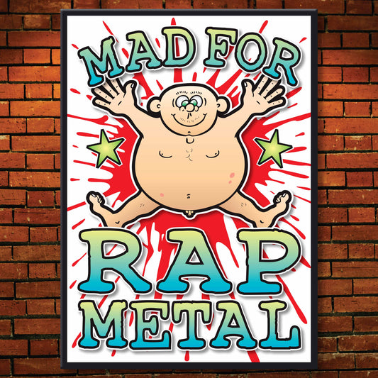 Rap Metal Art Print / Mad For Music Poster / Wall Décor