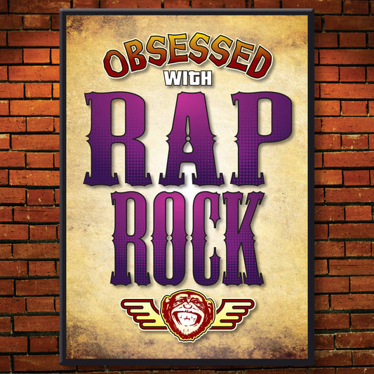 Rap Rock - Obsessed Art Poster + Birthday / Greetings Card