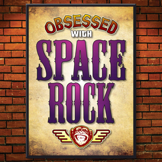 Space Rock - Obsessed Art Poster + Birthday / Greetings Card