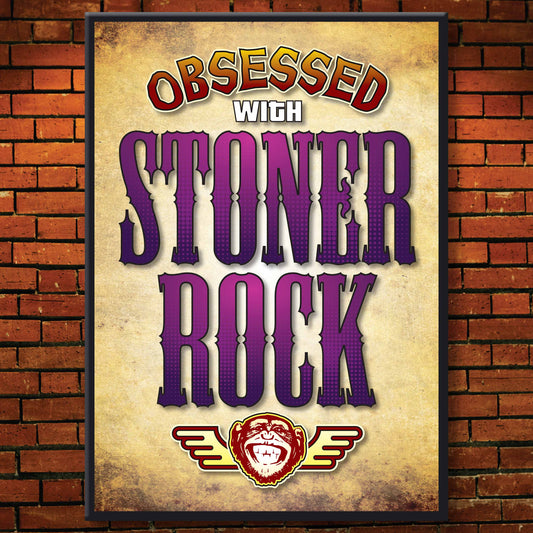 Stoner Rock - Obsessed Art Poster + Birthday / Greetings Card