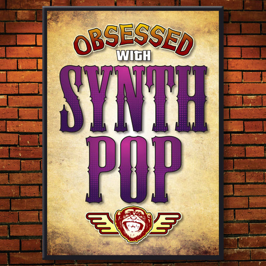 Synth Pop - Obsessed Art Poster + Birthday / Greetings Card