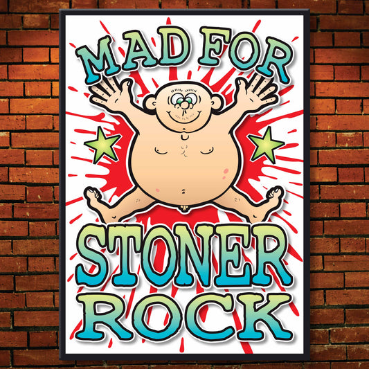Stoner Rock Art Print / Mad For Music Poster / Wall Décor