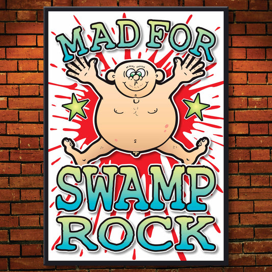 Swamp Rock Art Print / Mad For Music Poster / Wall Décor