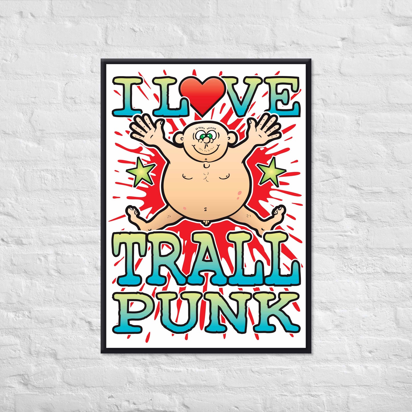 Trallpunk 50x70cm Wall Art / Love Music Poster