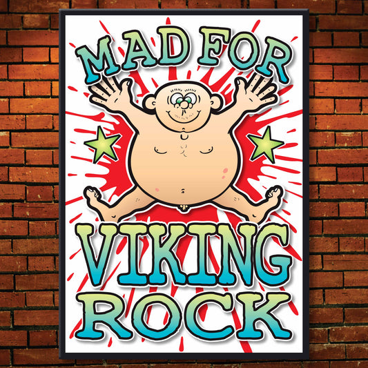 Viking Rock Art Print / Mad For Music Poster / Wall Décor
