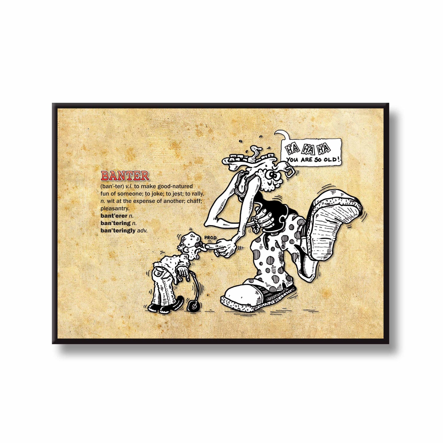 Banter Cartoon Art Print