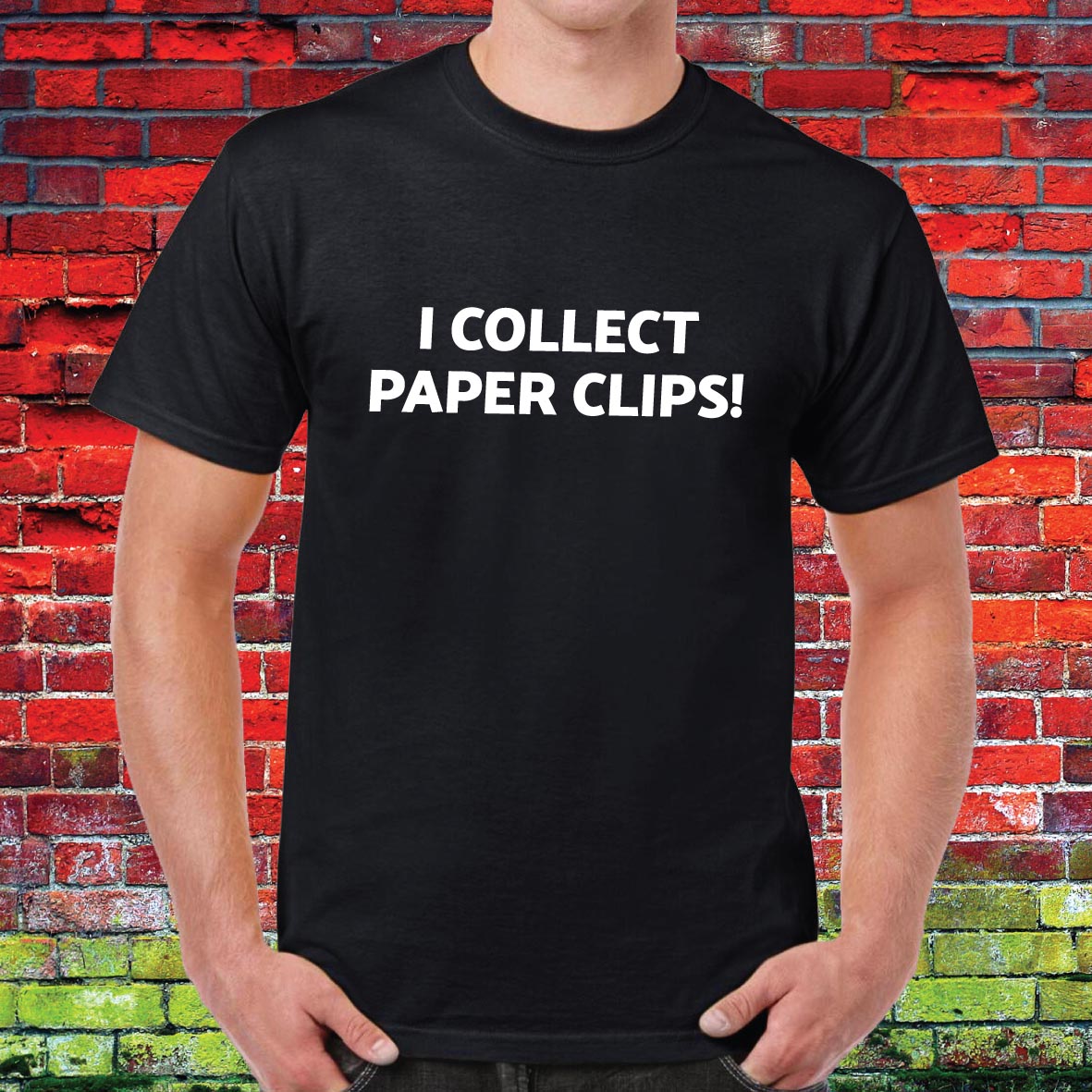 Paper Clips Funny Slogan Unisex Tee