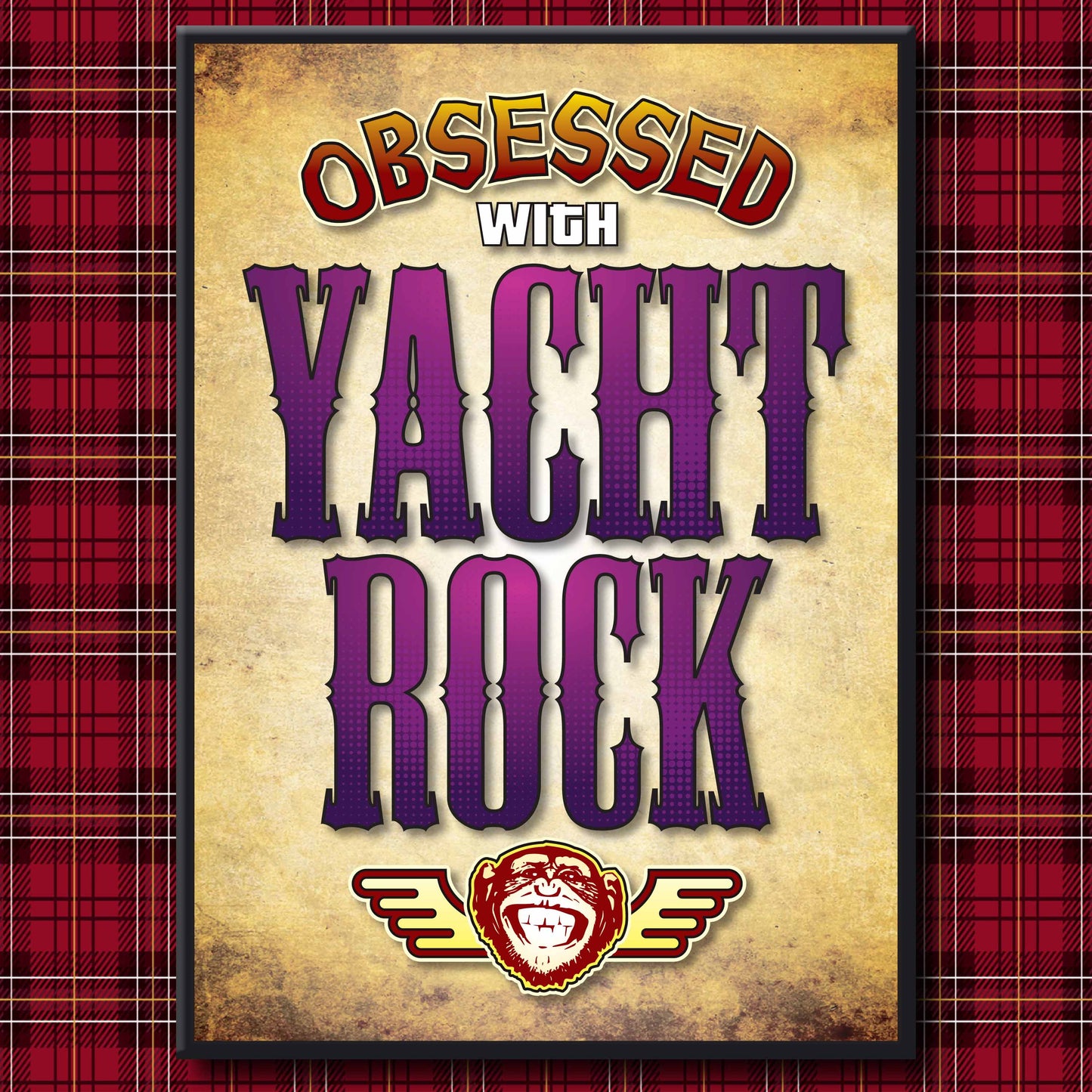 Yacht Rock - Obsessed Art Poster + Birthday / Greetings Card