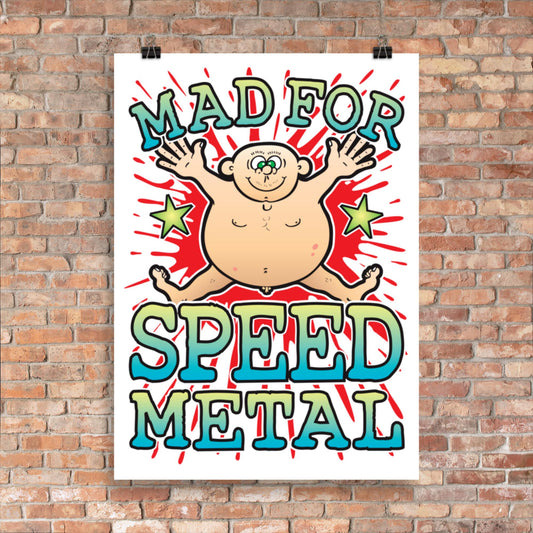 Speed Metal 50x70cm Wall Art / Mad For Music Poster