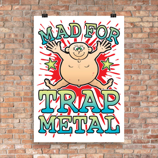 Trap Metal 50x70cm Wall Art / Mad For Music Poster