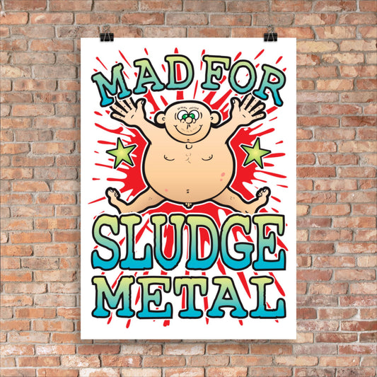 Sludge Metal 50x70cm Wall Art / Mad For Music Poster