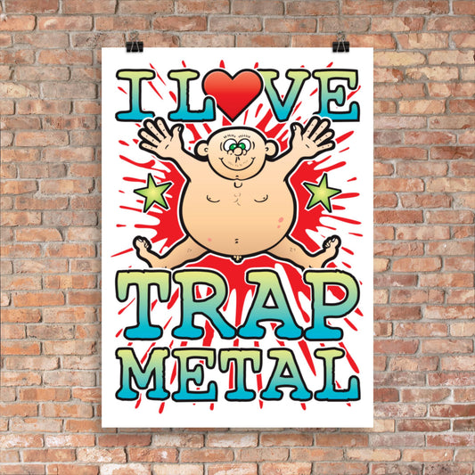 Trap Metal 50x70cm Wall Art / Love Music Poster