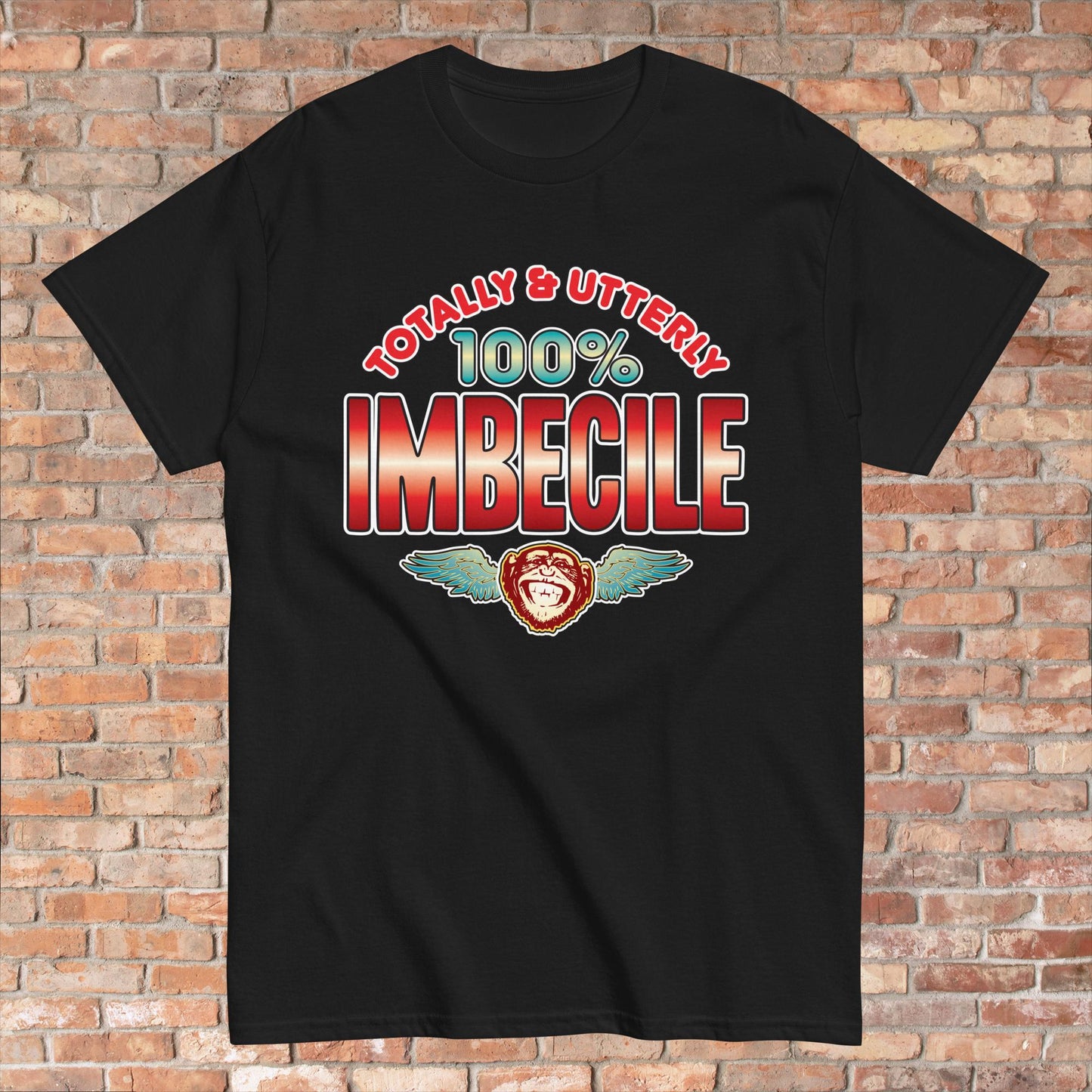 Imbecile 100% Sugar Tag Cotton Unisex T-Shirt