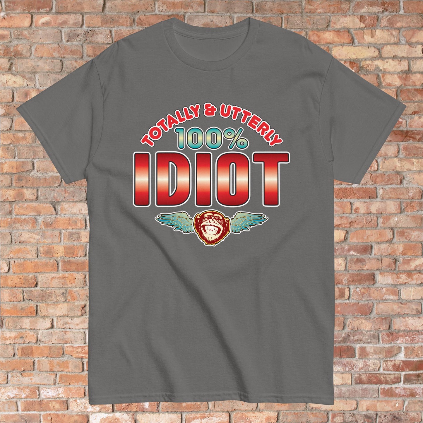 Idiot 100% Sugar Tag Cotton Unisex T-Shirt