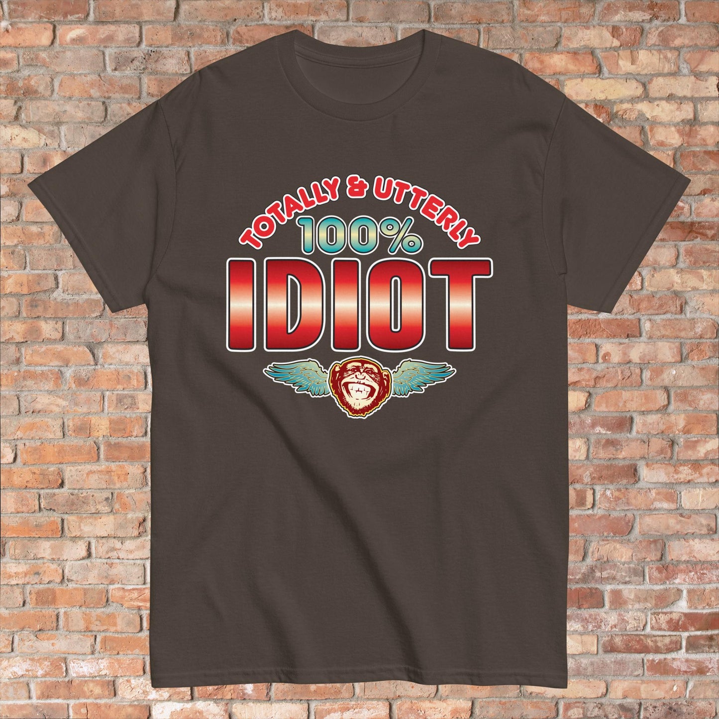 Idiot 100% Sugar Tag Cotton Unisex T-Shirt