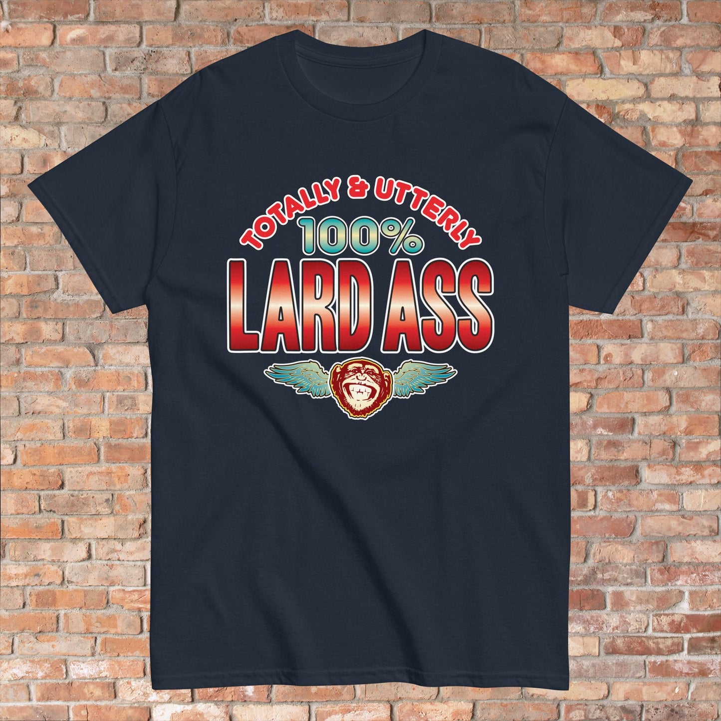 Lard Ass 100% Sugar Tag Cotton Unisex T-Shirt