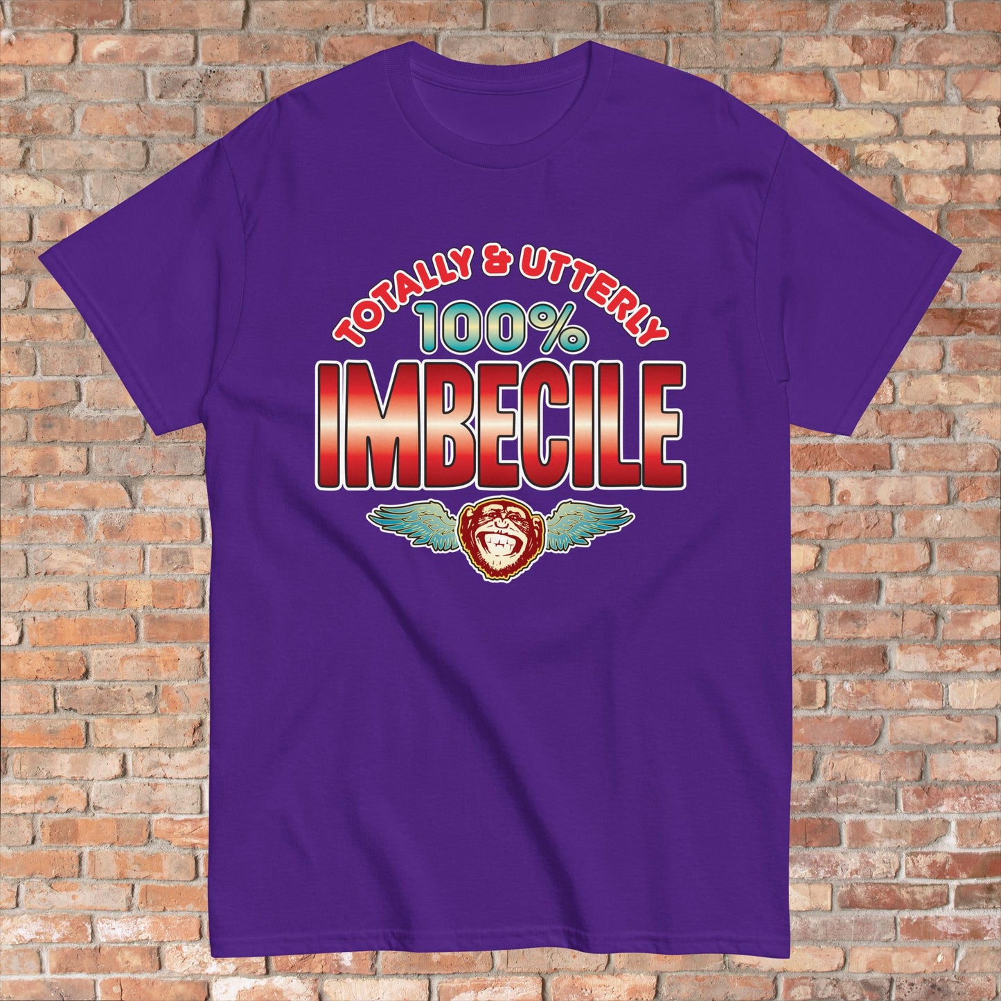 Imbecile 100% Sugar Tag Cotton Unisex T-Shirt