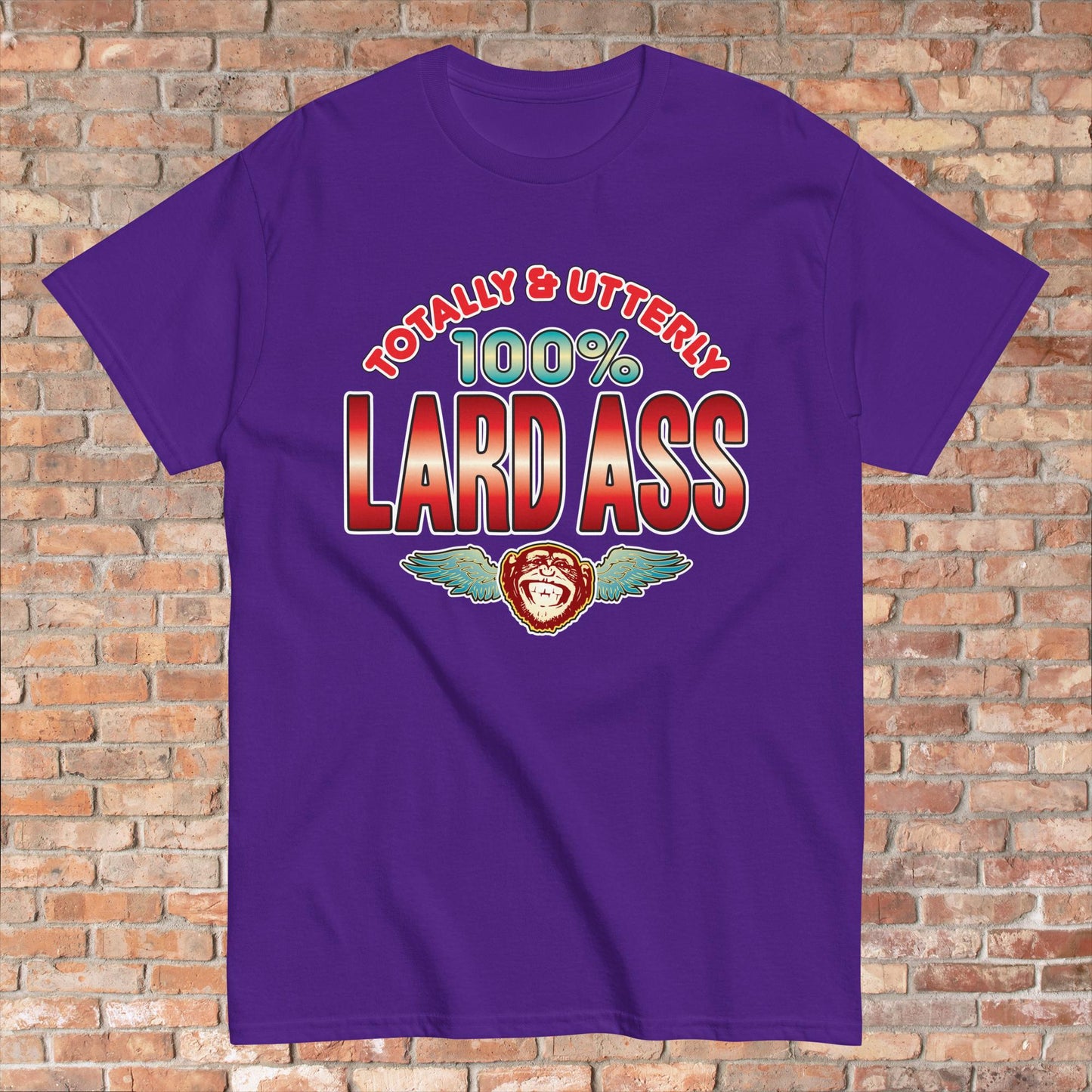Lard Ass 100% Sugar Tag Cotton Unisex T-Shirt