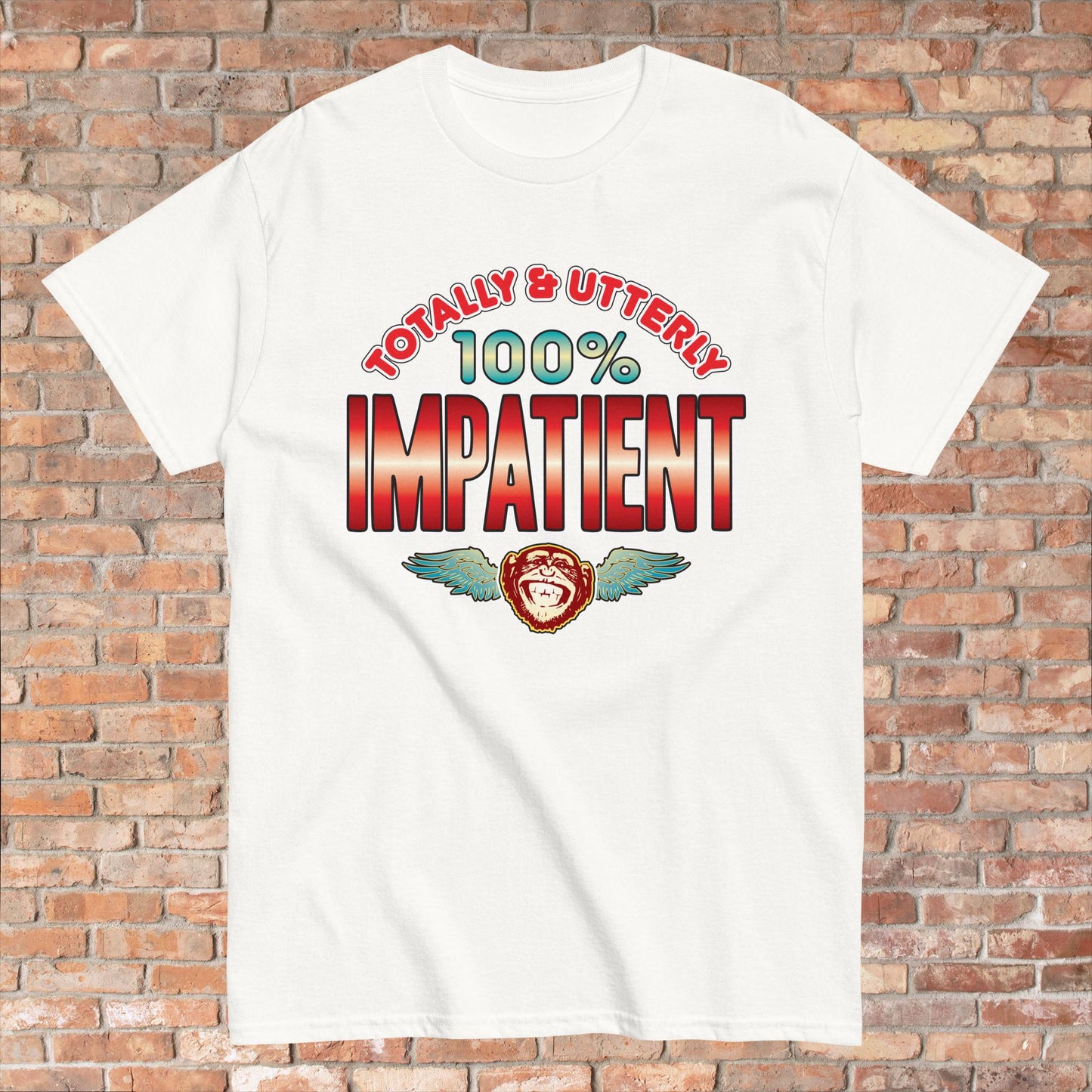 Impatient 100% Sugar Tag Cotton Unisex T-Shirt