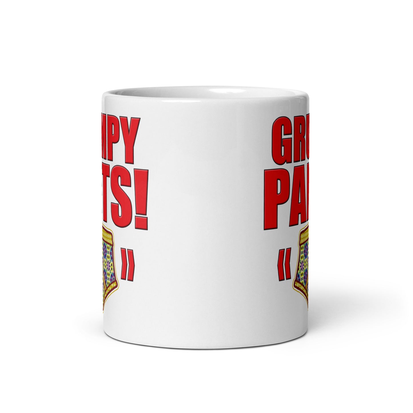 Grumpy Pants Funny Slogan Ceramic 11oz Mug