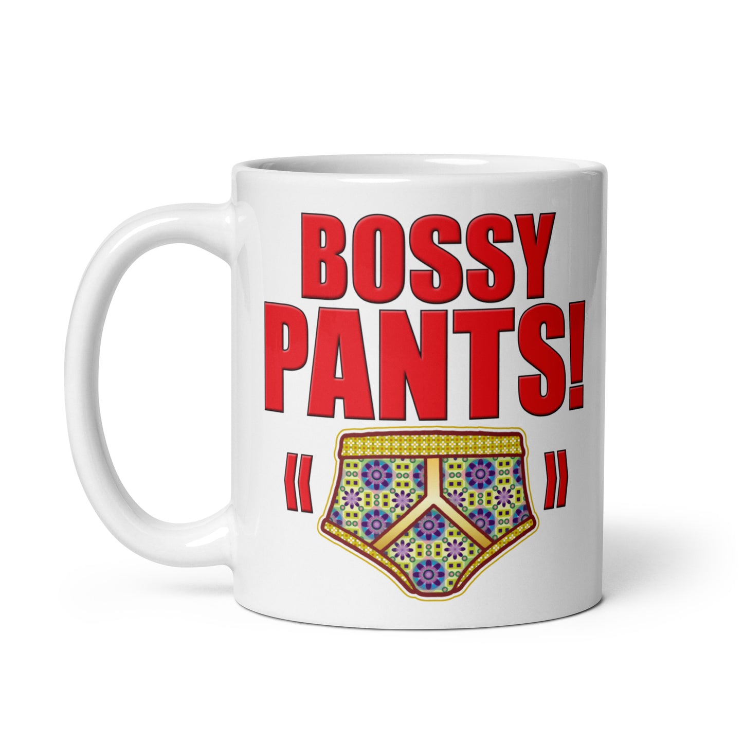 Bossy Pants Funny Slogan Ceramic 11oz Mug