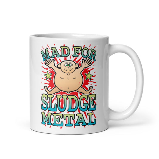 Mad For Sludge Metal Mug