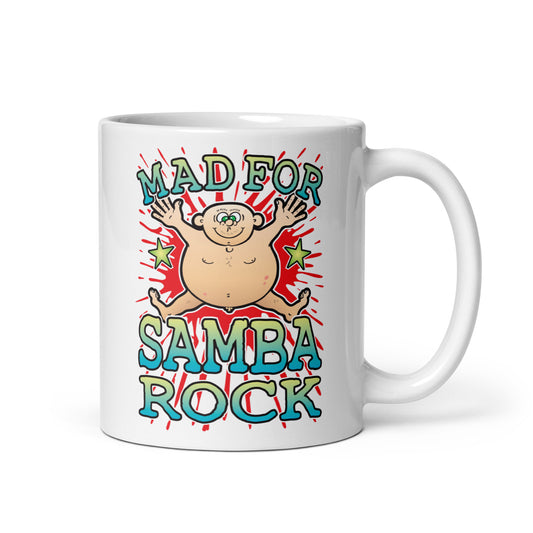 Mad For Samba Rock Mug