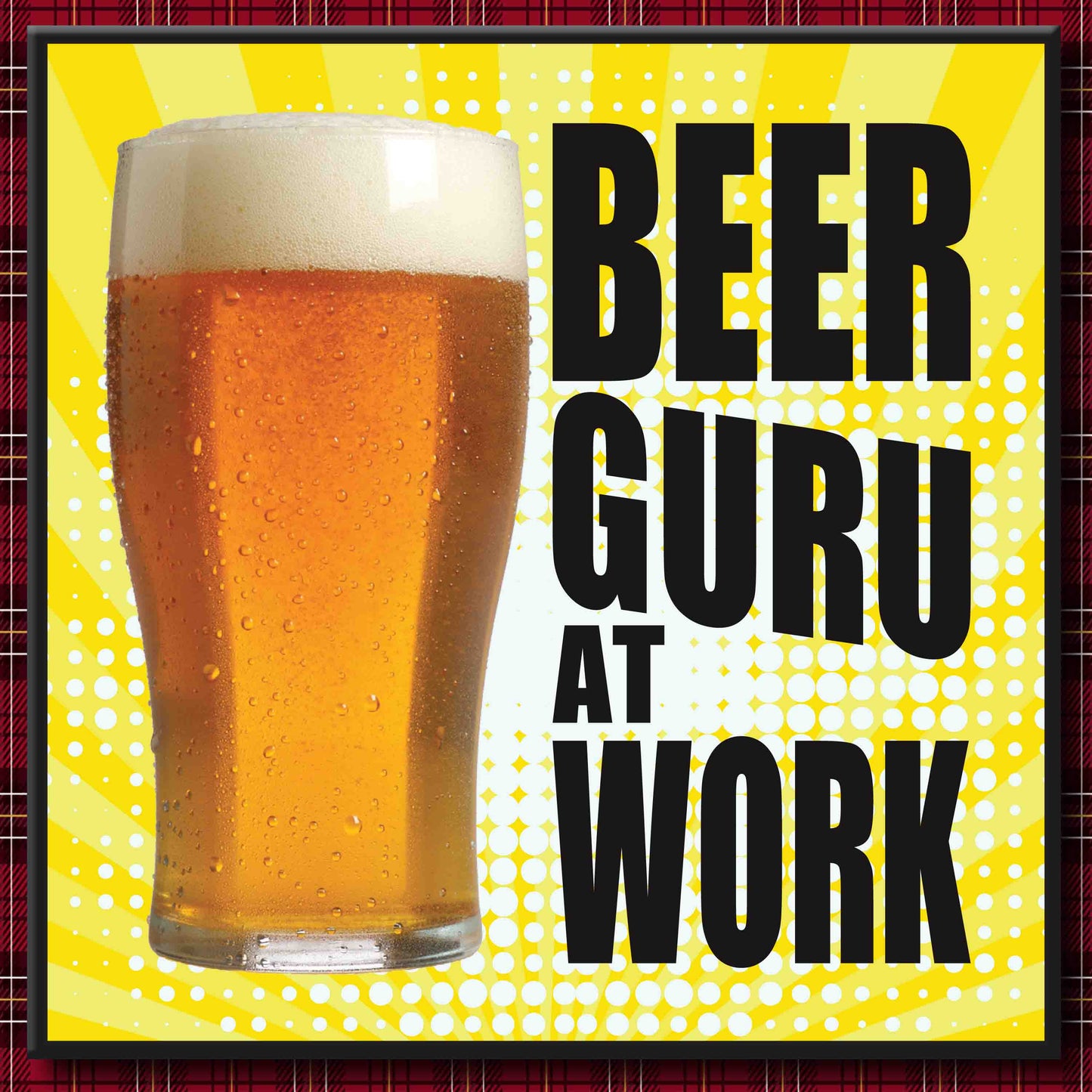 Beer Guru At Work Art Print + Badge + Bottle Opener + Birthday Card