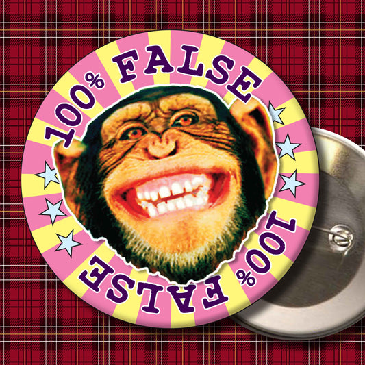 100% False Badge + Bottle Opener