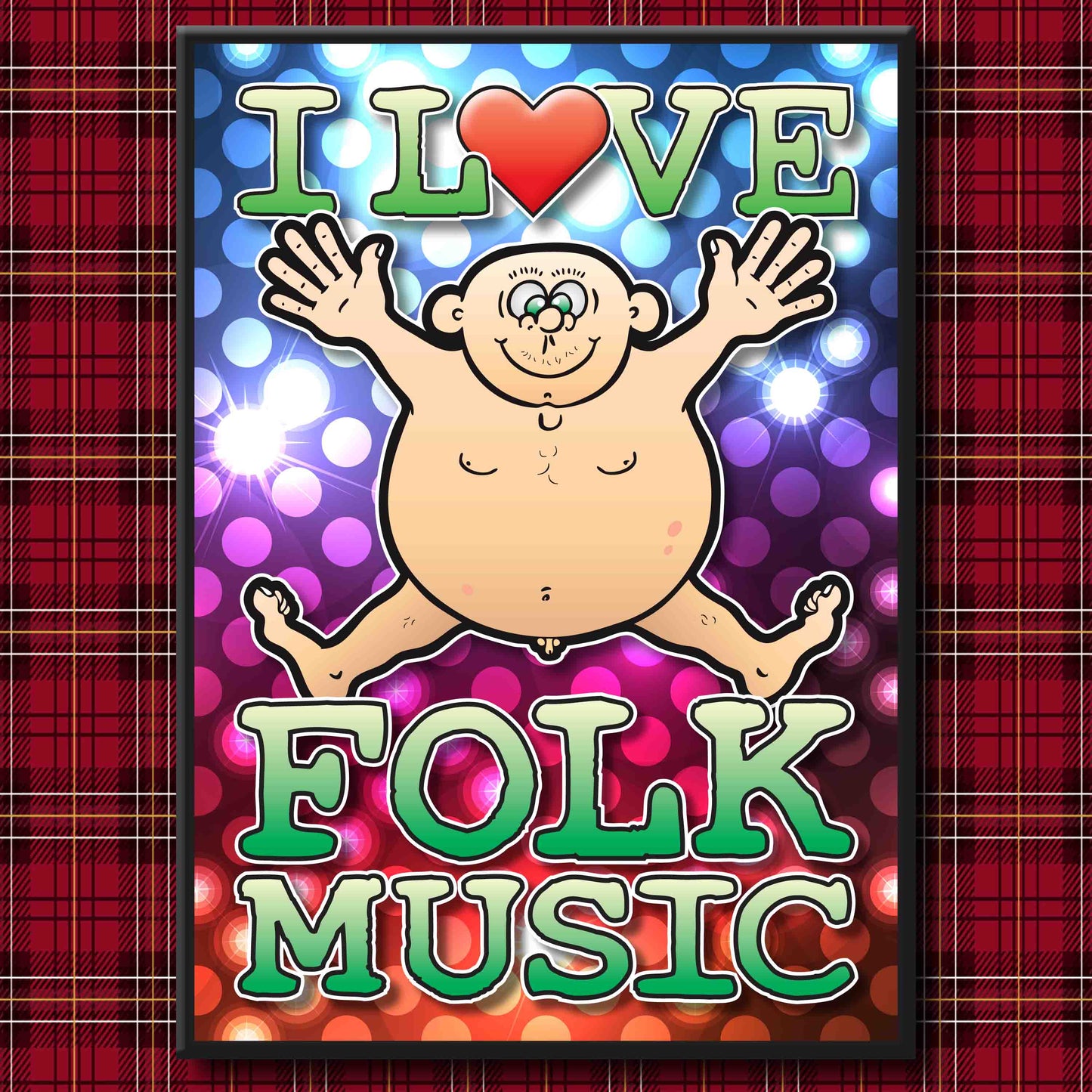 Fat Man "I Love Folk Music" Art Print + Stuff