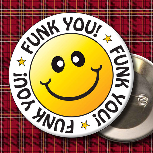 Funk You! Smiley Badge + Bottle Opener