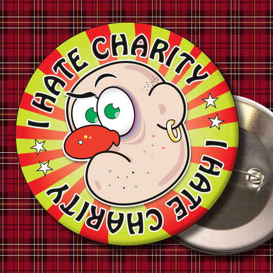 Mr. Grumpy - "I Hate Charity" Metal Pin Badge + Bottle Opener