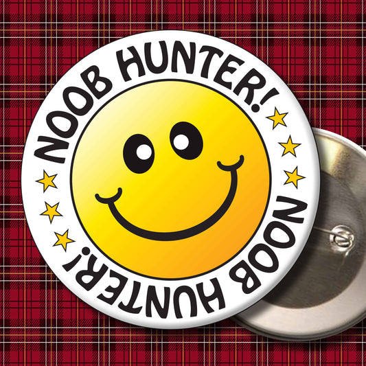 Noob Hunter! Smiley Badge + Bottle Opener