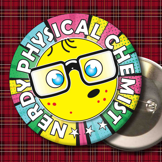Physical Chemist Metal Pin Badge + Bottle Opener