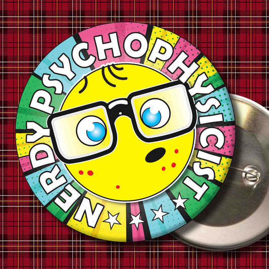 Psychophysicist Metal Pin Badge + Bottle Opener