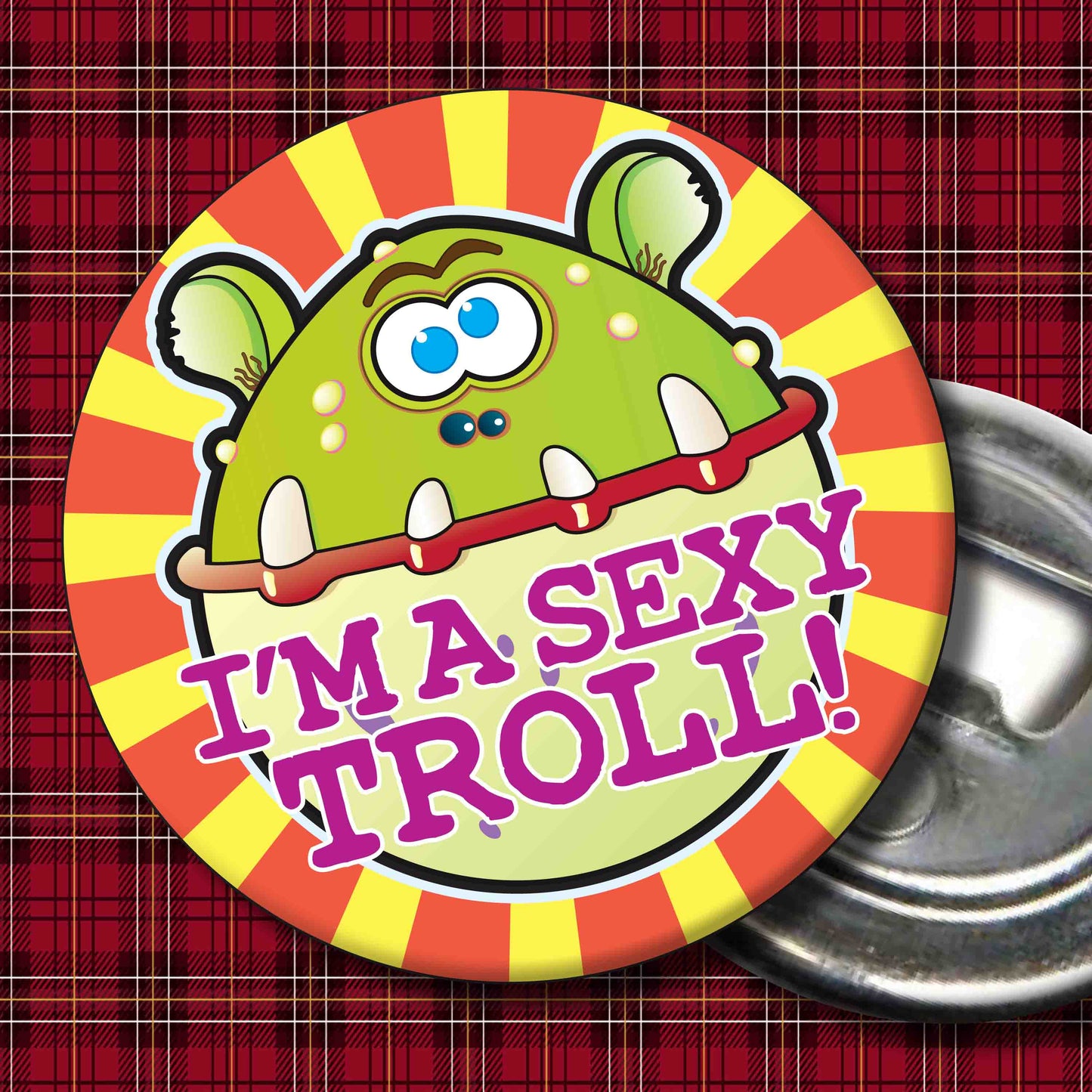 I'm A Sexy Troll Metal Pin Badge + Bottle Opener