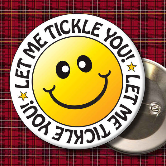 Let Me Tickle You! Smiley Badge + Bottle Opener