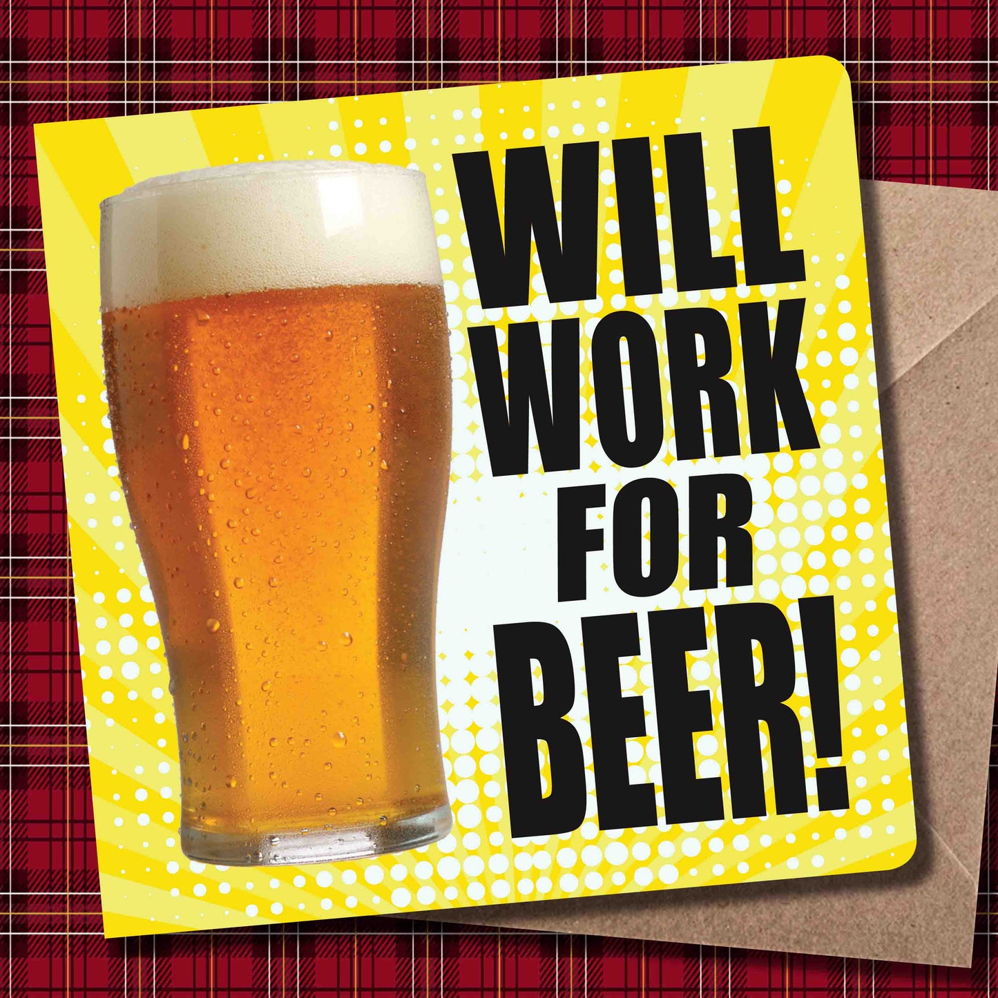 Work For Beer! Art Print + Badge + Bottle Opener + Birthday Card